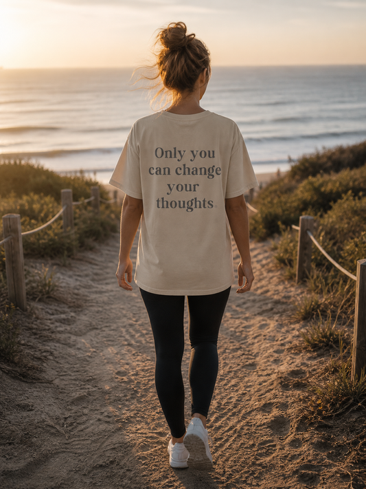 Only you can change your thoughts  — Ripple Collection