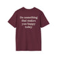 Do something that makes you happy today  — Ripple Collection